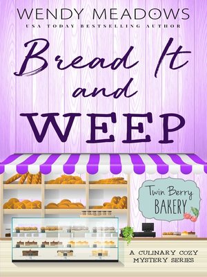 cover image of Bread It and Weep